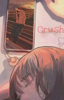 Đọc Truyện Crush - Truyen2U.Net