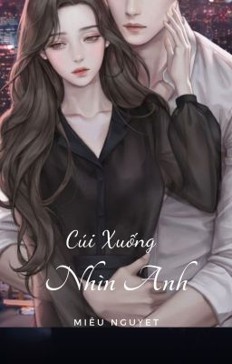 Đọc Truyện Cúi Xuống Nhìn Anh(C1_76) - Truyen2U.Net