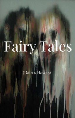(DabiHawks) Fairy Tale
