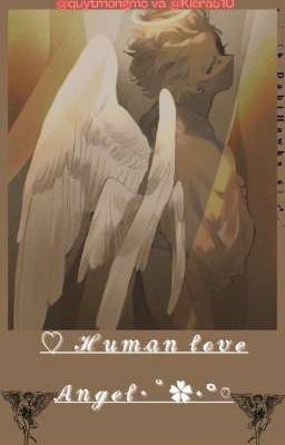 Đọc Truyện [DabiHawks/TouyaKeigo] Human love Angel - Truyen2U.Net