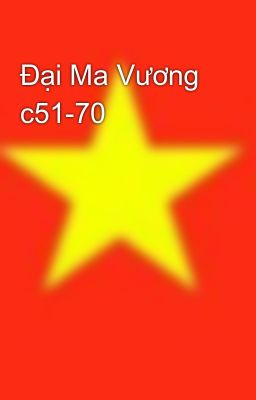 Đại Ma Vương c51-70