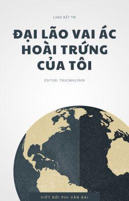 Đọc Truyện [ ĐAM MỸ/EDIT ] Đại Lão Vai Ác Hoài Trứng Của Tôi - Truyen2U.Net