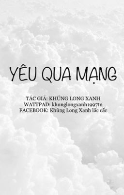 [ĐAM MỸ] YÊU QUA MẠNG