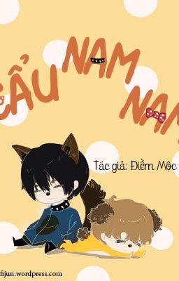 [Đam|On-g] Cẩu nam nam  - Điềm Mộc Từ