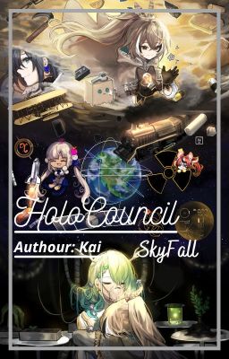 [Đang hoàn thiện] HoloCouncil: Skyfall
