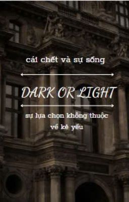 Dark or Light [LCK ft Meiko, Ruler]