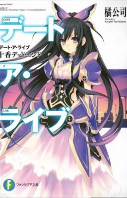 Đọc Truyện Date A Live Tập 1: TOHKA DEAD END - Truyen2U.Net