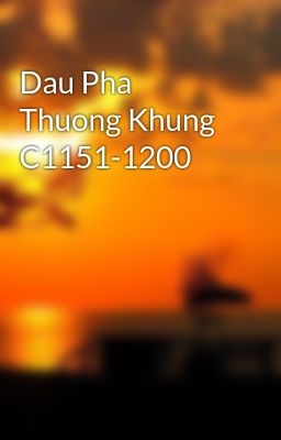 Đọc Truyện Dau Pha Thuong Khung C1151-1200 - Truyen2U.Net