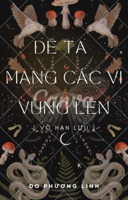 Để Ta Mang Các Vị Vùng Lên [ Vô Hạn ]