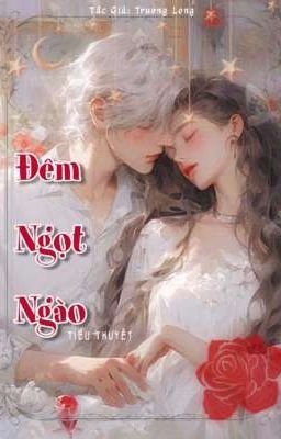 Đêm Ngọt Ngào 