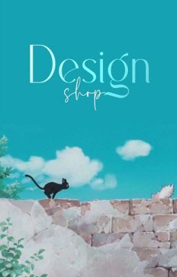 Đọc Truyện Design Shop | 𝐂𝐥𝐨𝐬𝐞  - Truyen2U.Net