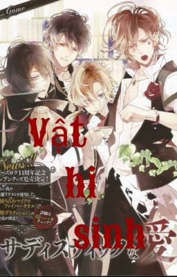 (Diabolik lovers) Vật hi sinh