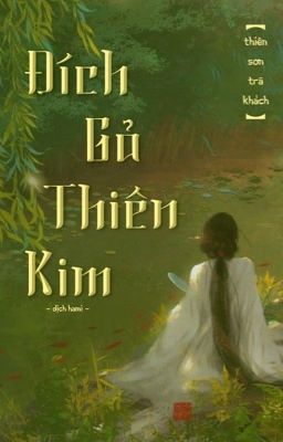 Đọc Truyện Đích Gả Thiên Kim - Truyen2U.Net