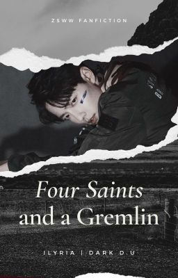 Đọc Truyện [DỊCH | ONE SHOT] FOUR SAINTS AND A GREMLIN - Truyen2U.Net