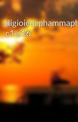 digioicucphammaphapsu c1-c16
