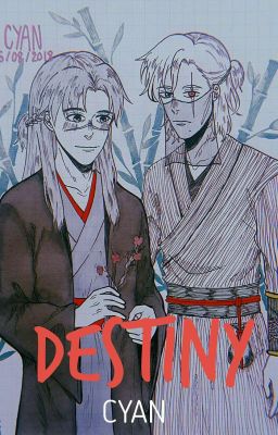 Định Mệnh - Destiny (KakaIru)