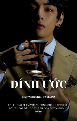 Đính ước | Kim Taehyung