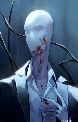 Đọc Truyện [Discontinued]Slenderman x Fem! Reader - Truyen2U.Net