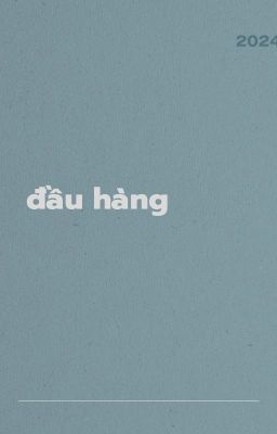 [ĐM] ĐẦU HÀNG - LULU