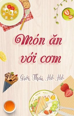 [ĐM] Món ăn với cơm