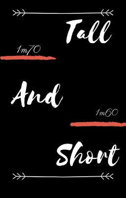 [ĐM] Tall And Short