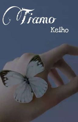 Đọc Truyện [ĐM] Tiamo - Keiho (On-going) - Truyen2U.Net