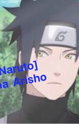 [ĐN Naruto] Uchiha Arisho