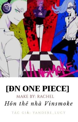 Đọc Truyện ( ĐN One Piece) Hôn thê nhà Vinsmoke - Truyen2U.Net
