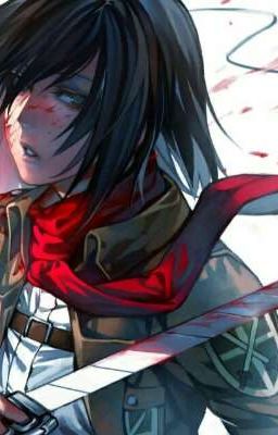 Đọc Truyện Đoản Mikasa - Truyen2U.Net