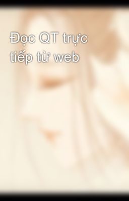 Đọc QT trực tiếp từ web