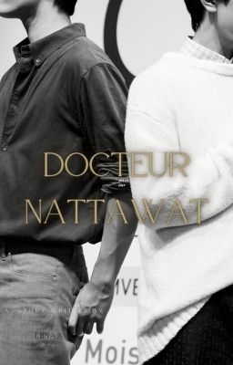 Docteur Nattawat ( GeminiFourth)