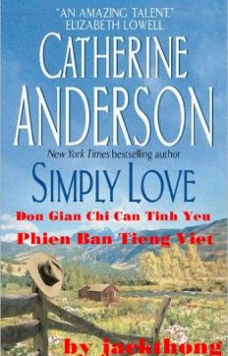 Đơn Giản Chỉ Cần Tình Yêu - Bản dịch tiếng Việt - Catherine Anderson