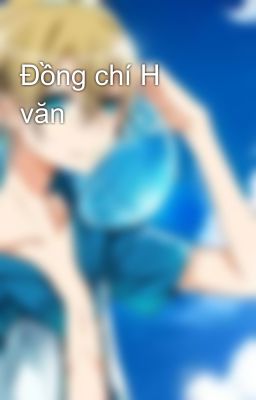 Đồng chí H văn