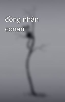 đồng nhân conan