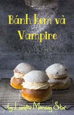 [Đồng nhân Onepiece] Bánh kem và Vampire