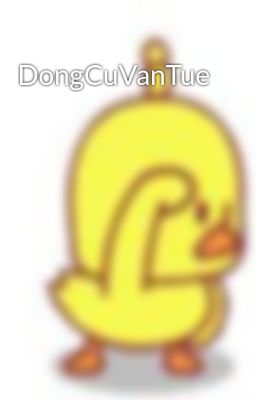 DongCuVanTue