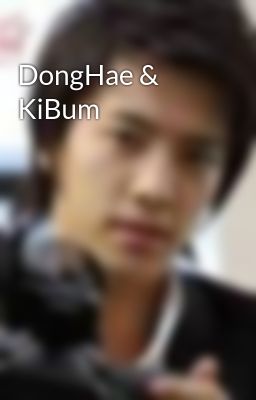 DongHae & KiBum