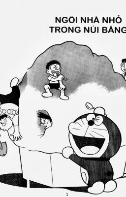 Doraemon Chế - Ngôi nhà nhỏ trong núi băng (Chế)