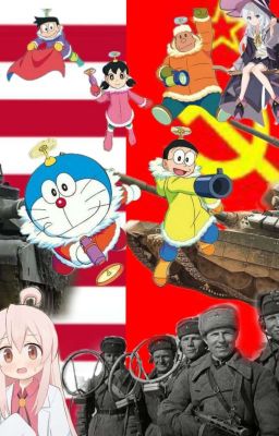 [Doraemon] Nobita và chiến tranh XÔ VIẾT VS MỸ ( 1974 - 1989 ) [hư cấu]
