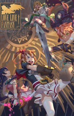 Đọc Truyện [Doujinshi dịch] LOVE LIVE! FANTASY - Truyen2U.Net