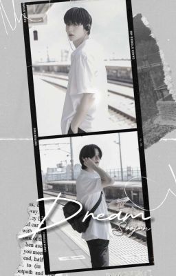 Dream | -Soojun-