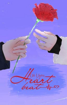 [Drop] Heartbeat_Đỗ Uyên