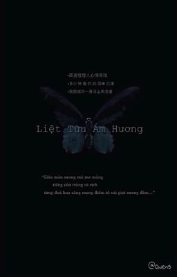 Đọc Truyện [drop/Hoa Sơn Tái Khởi fanfic] Liệt Tửu Ám Hương - Truyen2U.Net
