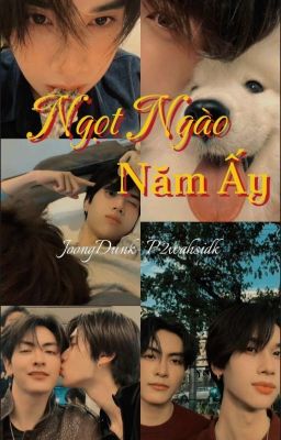 [Drop-JD] Ngọt Ngào Năm Ấy