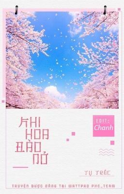 [DROP] Khi Hoa Đào Nở - Tụ Trắc