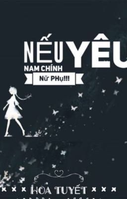 Đọc Truyện _DROP_Nếu Nam Chính Yêu Nữ Phụ!!![Nữ Phụ Văn,Np] - Truyen2U.Net