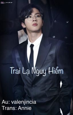 [DROP] [V-TRANS] Trai lạ nguy hiểm - TaeJin