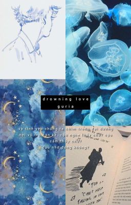 drowning love | guria