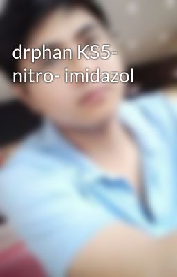 drphan KS5- nitro- imidazol
