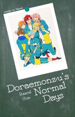 Đọc Truyện [DRZ fanfic] Doraemonzu normal days - Truyen2U.Net